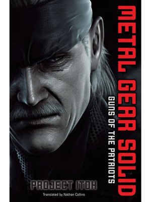 cover image of Metal Gear Solid: Guns of the Patriots